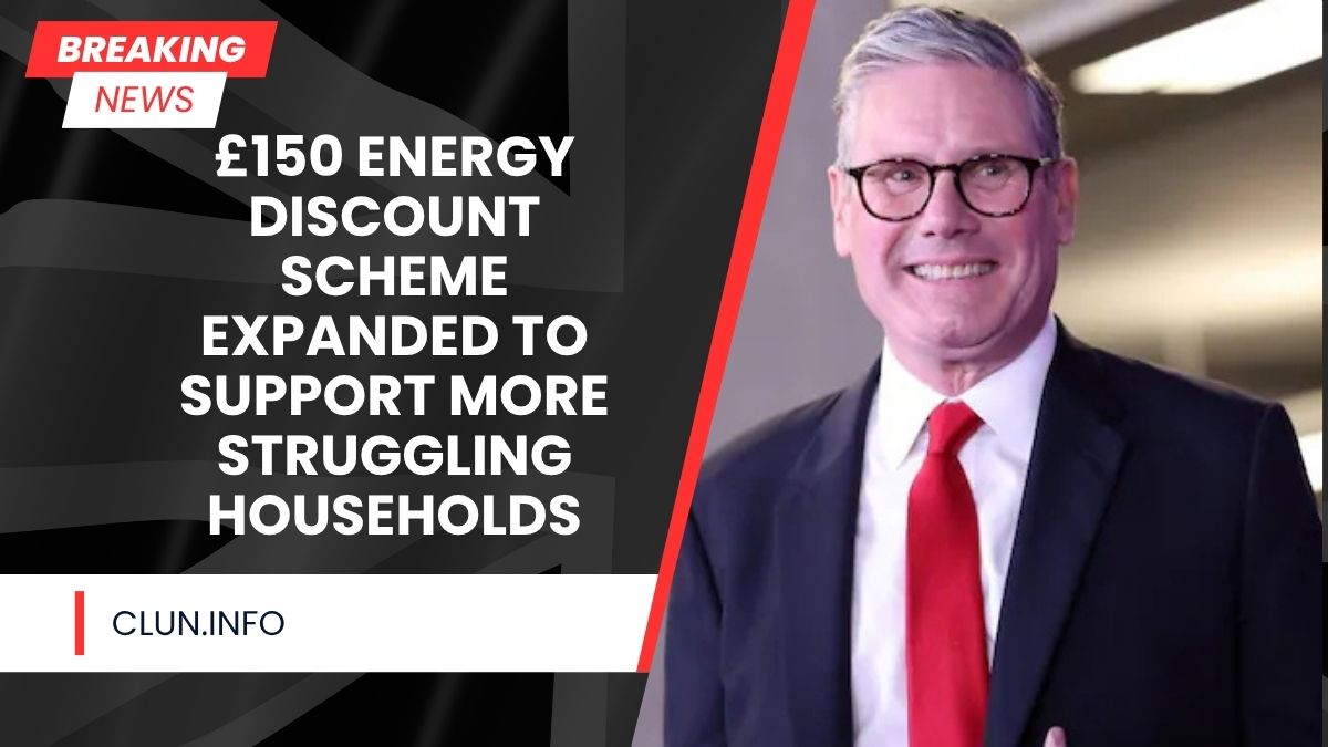 £150 Energy Discount Scheme Expanded to Support More Struggling Households