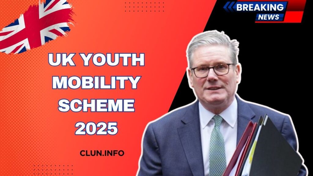 UK Youth Mobility Scheme 2025- Full Timeline, Application Process & Who Can Apply