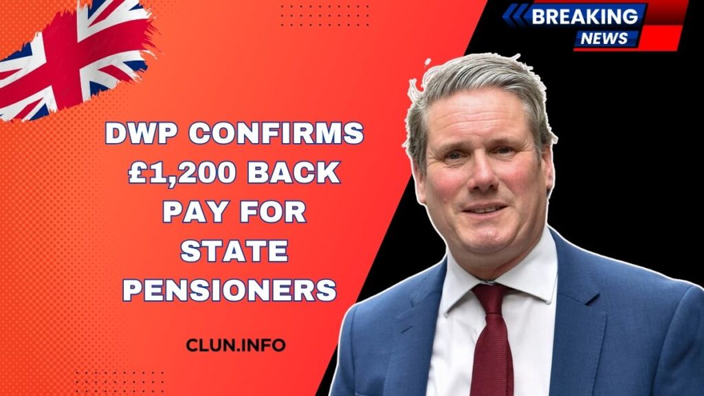 DWP Confirms £1,200 Back Pay For State Pensioners – Check If You’re Eligible