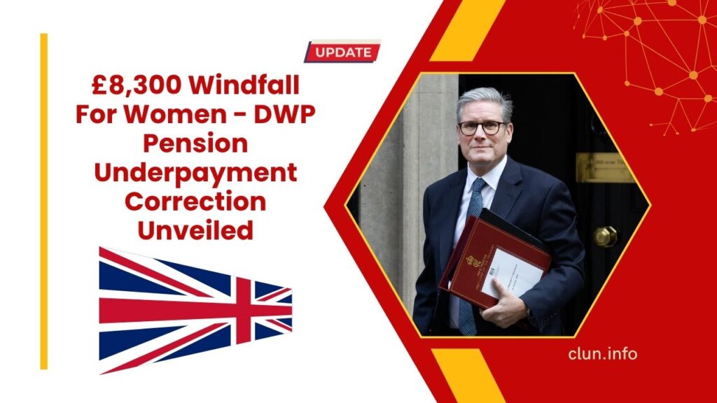 £8,300 Windfall For Women - DWP Pension Underpayment Correction Unveiled