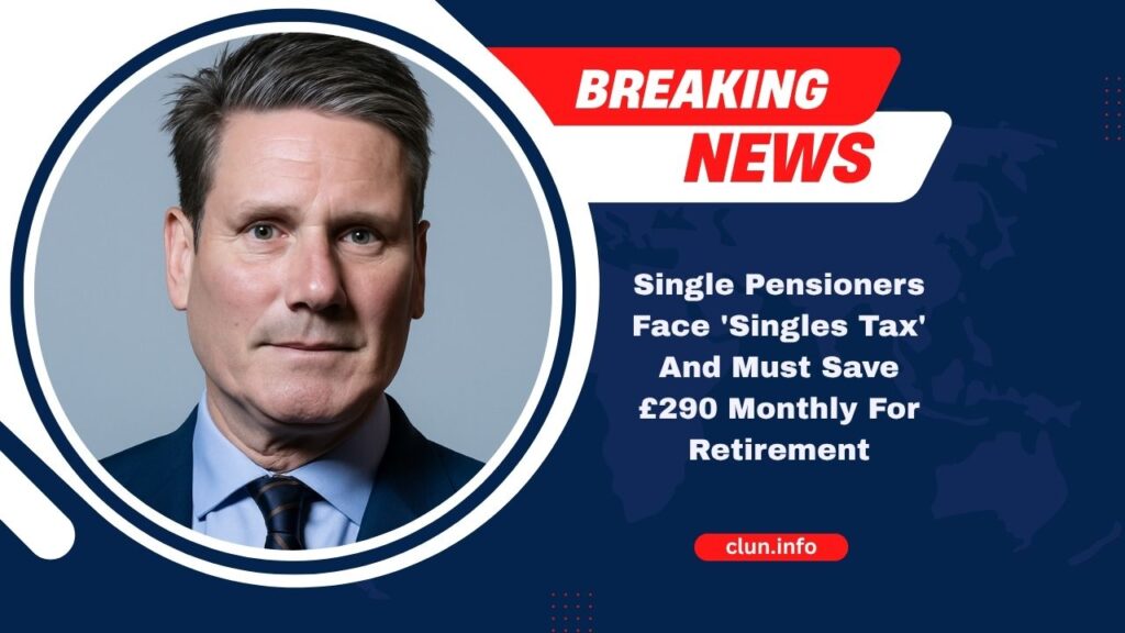 Single Pensioners Face 'Singles Tax' And Must Save £290 Monthly For Retirement