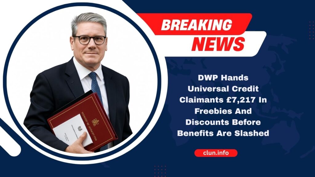 DWP Hands Universal Credit Claimants £7,217 In Freebies And Discounts Before Benefits Are Slashed