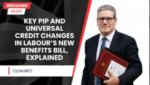 Key PIP and Universal Credit Changes in Labour’s New Benefits Bill, Explained