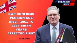 DWP Confirms Pension Age Rise – 1961 To 1977 Birth Years Affected First