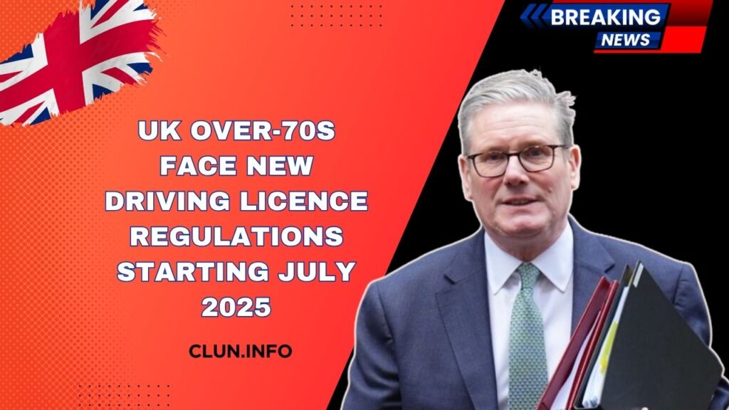 UK Over-70s Face New Driving Licence Regulations Starting July 2025