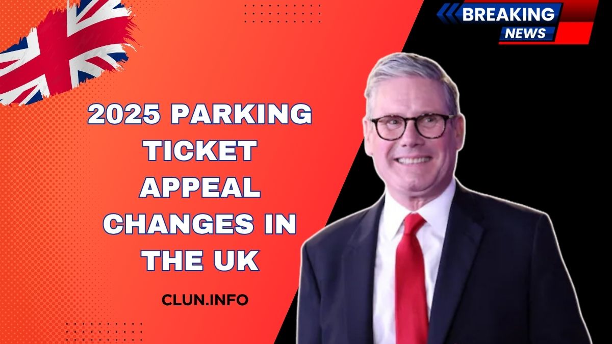 2025 Parking Ticket Appeal Changes in the UK – What Drivers Need to Know