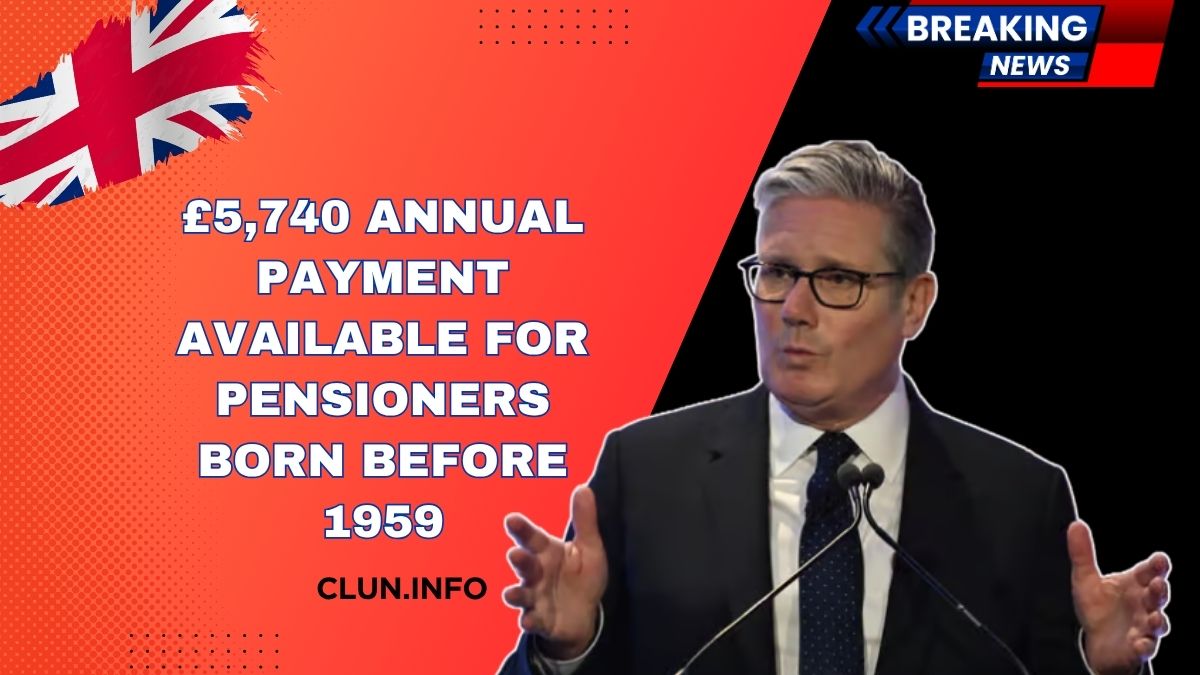 £5,740 Annual Payment Available For Pensioners Born Before 1959 – Check Eligibility Now