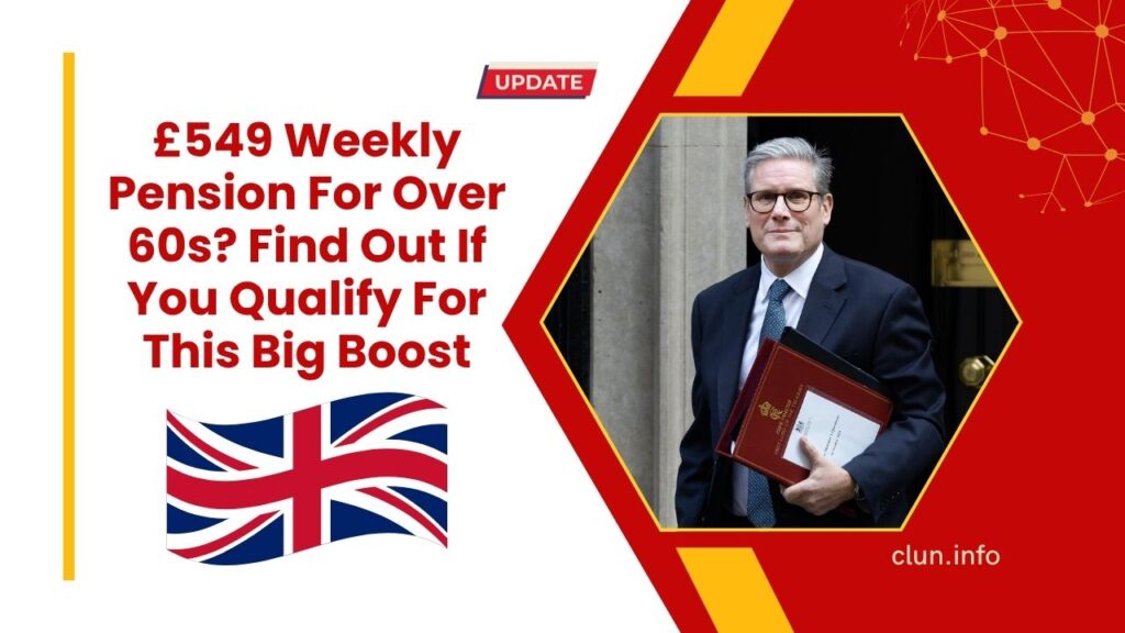 £549 Weekly Pension For Over 60s? Find Out If You Qualify For This Big Boost