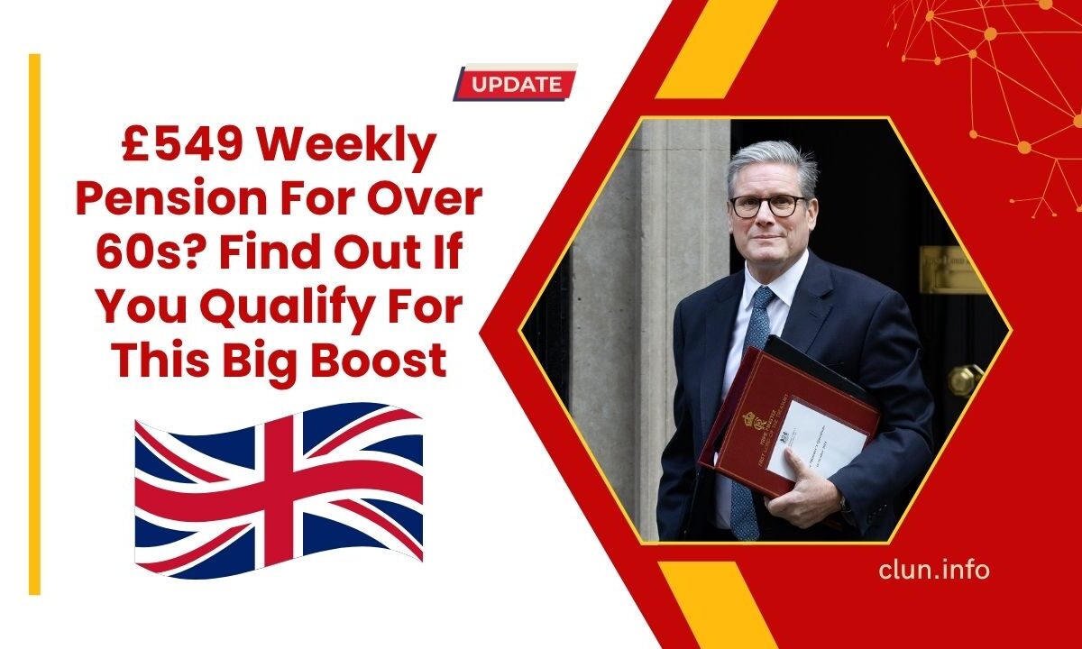 £549 Weekly Pension For Over 60s? Find Out If You Qualify For This Big Boost