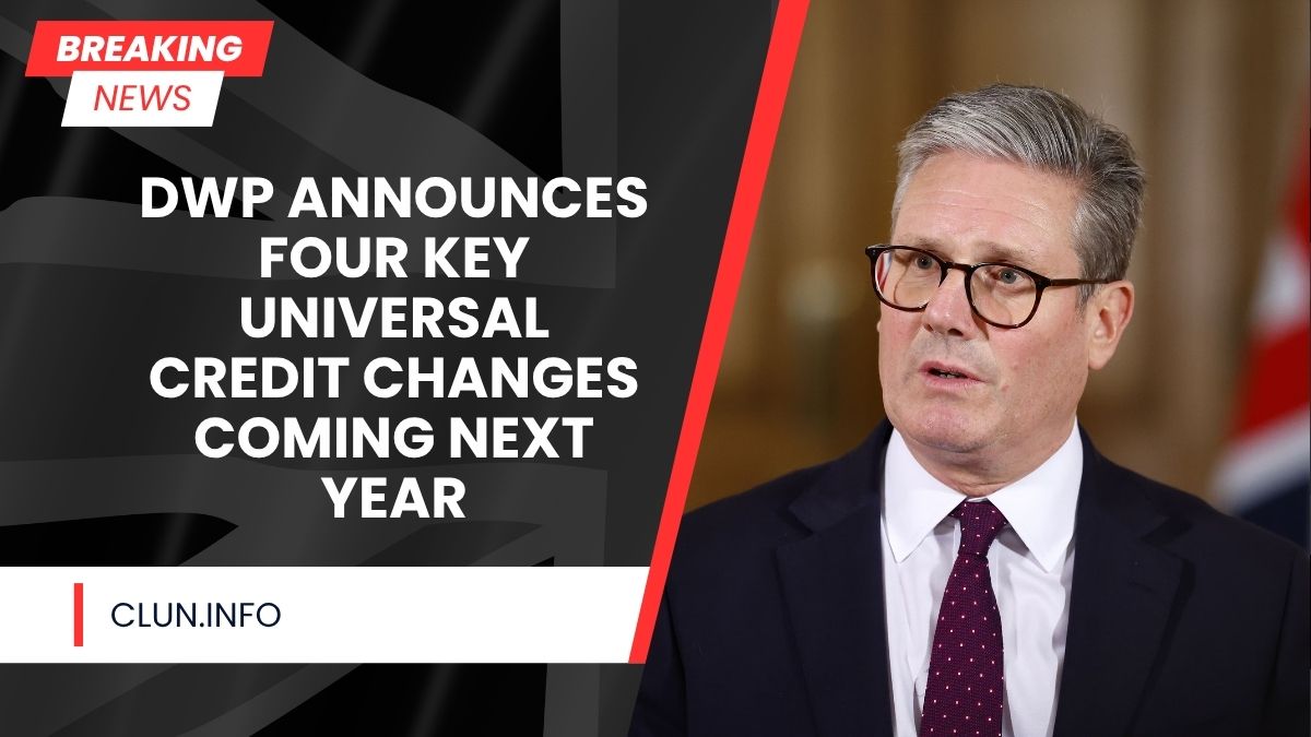 DWP Announces Four Key Universal Credit Changes Coming Next Year