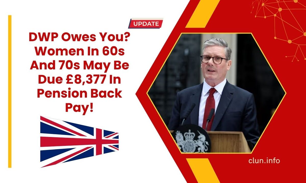 DWP Owes You? Women In 60s And 70s May Be Due £8,377 In Pension Back Pay!