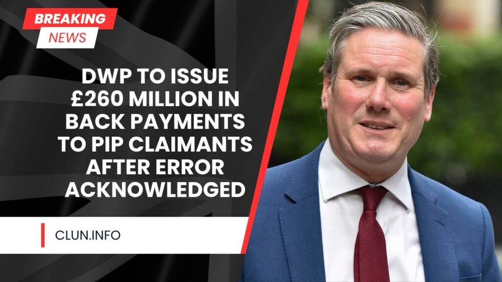 DWP to Issue £260 Million in Back Payments to PIP Claimants After Error Acknowledged