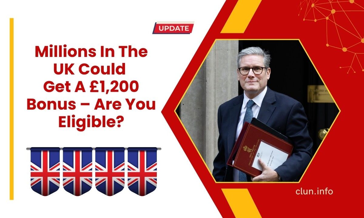 Millions In The UK Could Get A £1,200 Bonus – Are You Eligible?