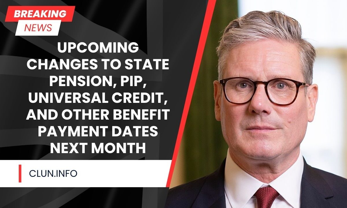Upcoming Changes to State Pension, PIP, Universal Credit, and Other Benefit Payment Dates Next Month